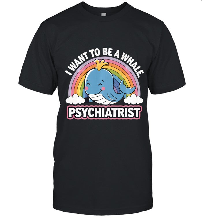 I Want to Be a Whale Psychiatrist Rainbow Long Sleeve T-Shirt