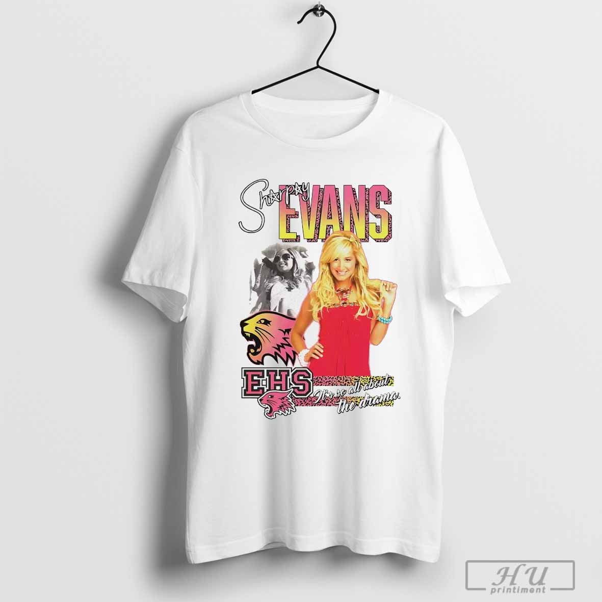 Sharpay Evans EHS high School musical it’s So all about The Drama T-shirt