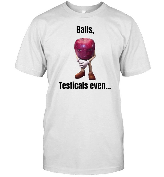 Shirt Balls Testicals Even