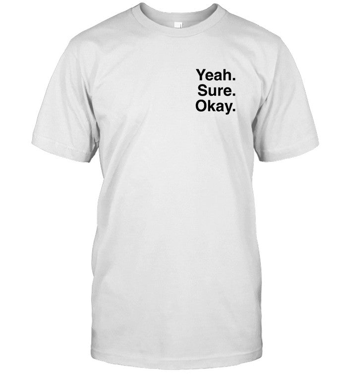 Kelsea Ballerini Yeah Sure Okay YSO Tee