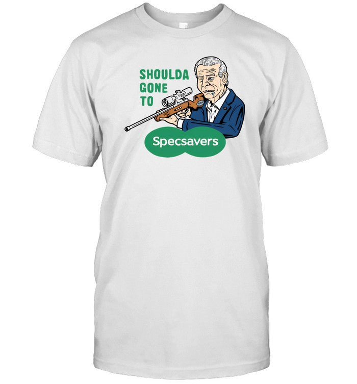 Frothies Store Shoulda Gone To Specsavers Shirt