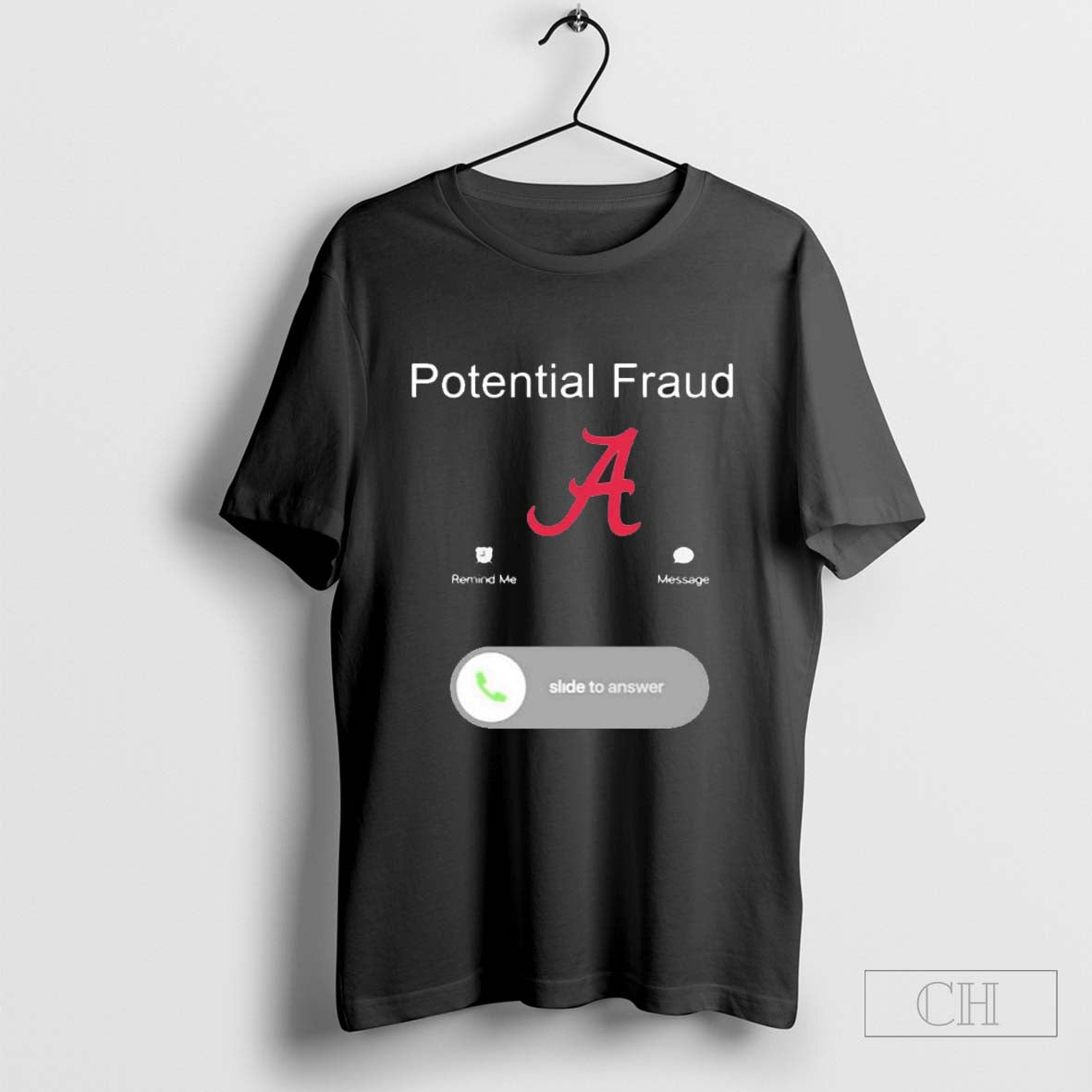 Potential Fraud Alabama Crimson Tide Remind Me Message NCAA Football t-shirt