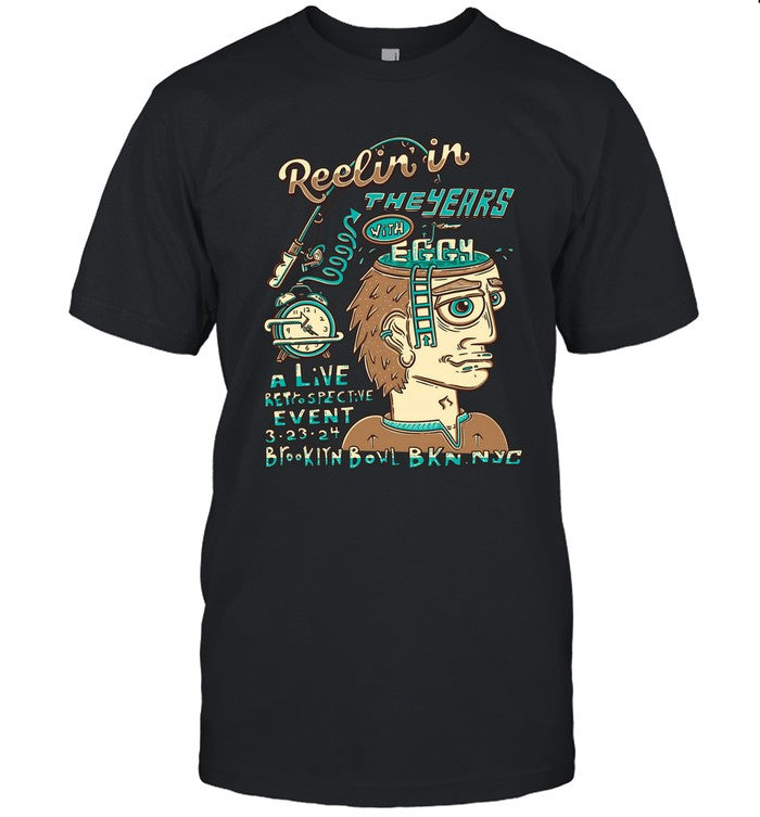 Limited Edition Eggy Reelin’ In The Years T-Shirt