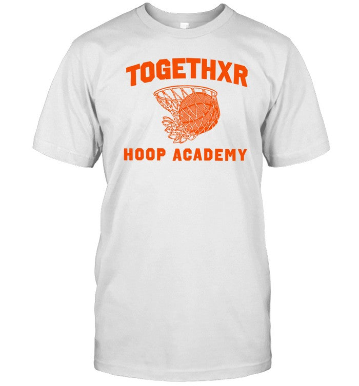 Shirt Togethxr Hoop Academy
