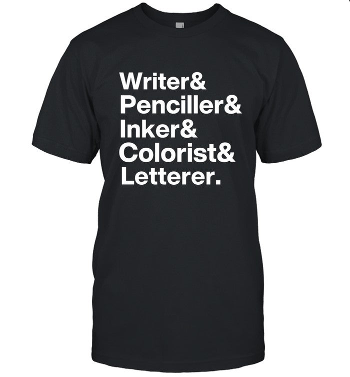 Limited Write Penciller Inker Colorist Letterer Tee