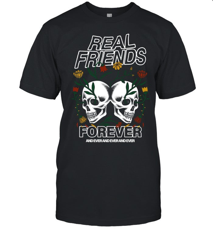 Limited Real Friends Forever Shirts