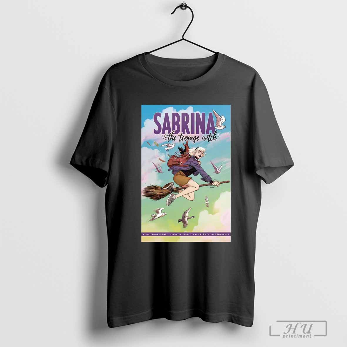 Sabrina The Teenage Witch Kelly Thompson Veronica Fish Andy Fish Jack Morelli Poster T-shirt