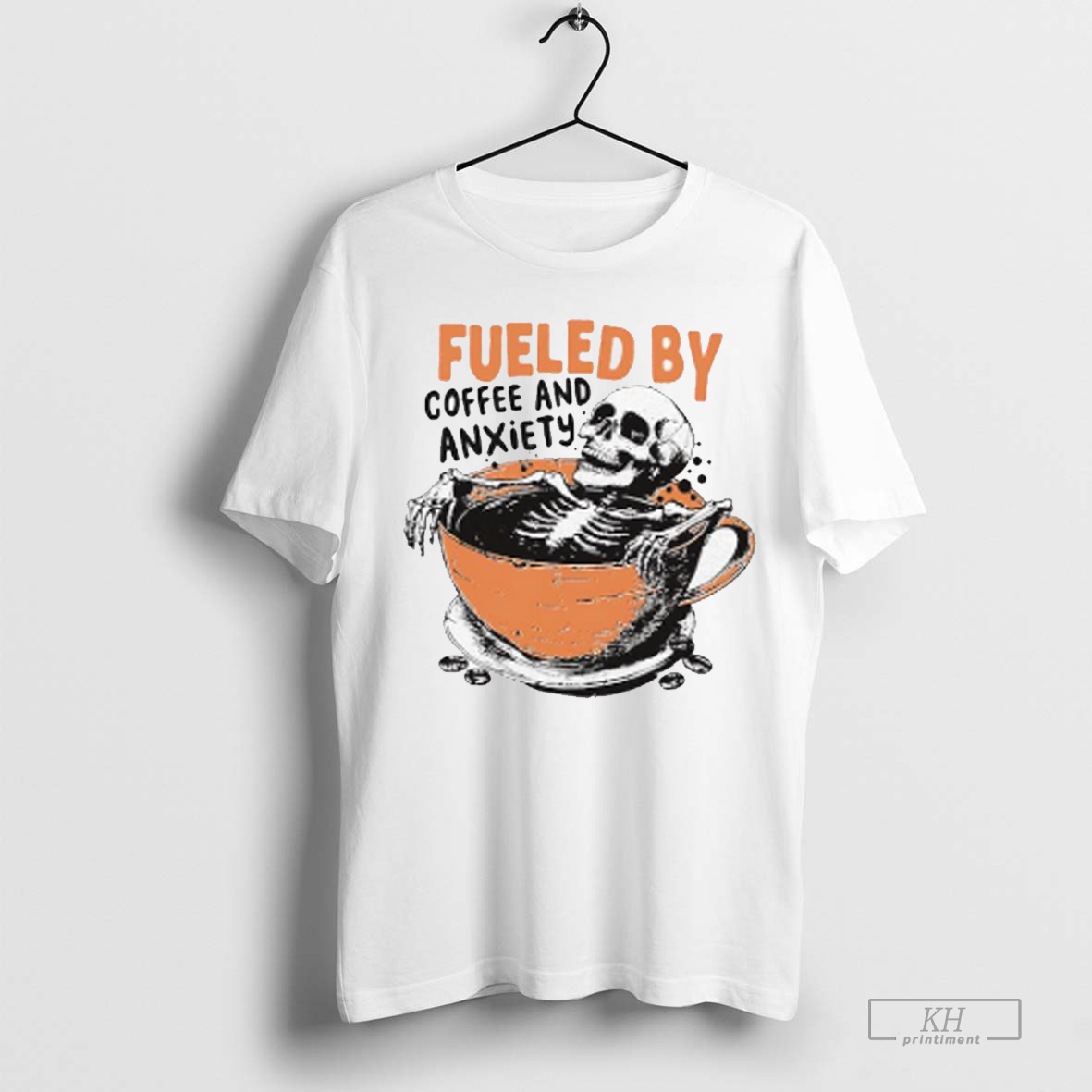 Skeleton fueled by coffee and anxiety shirt