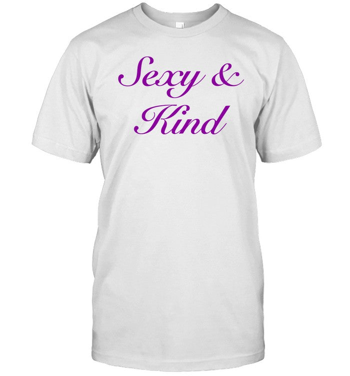 Shirt Sexy & Kind