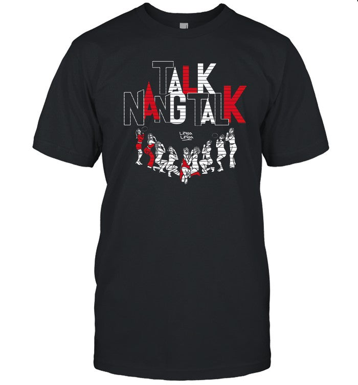 Linya-Linya Talk Nang Talk T-Shirt