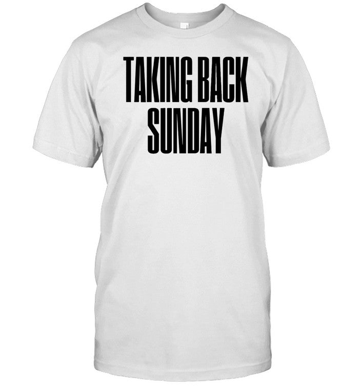 Shirt Taking Back Sunday Text