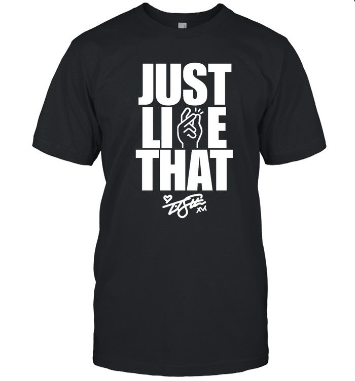 Just Like That Tee