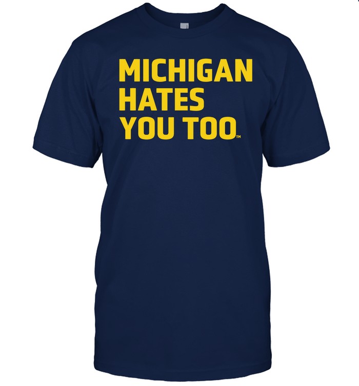 Michigan Hates You Too