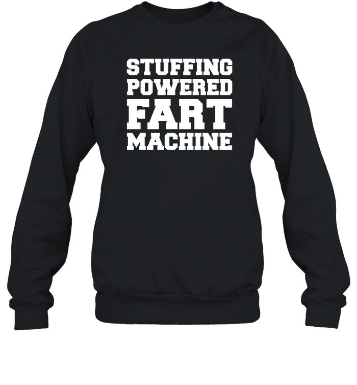 Fuckadvertisements Stuffing Powered Fart Machine Sweatshirt