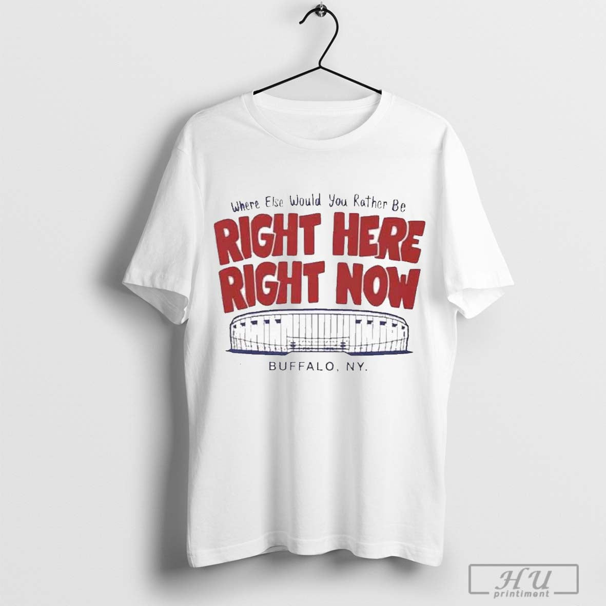 Right Here Right Now Buffalo Ny T Shirt