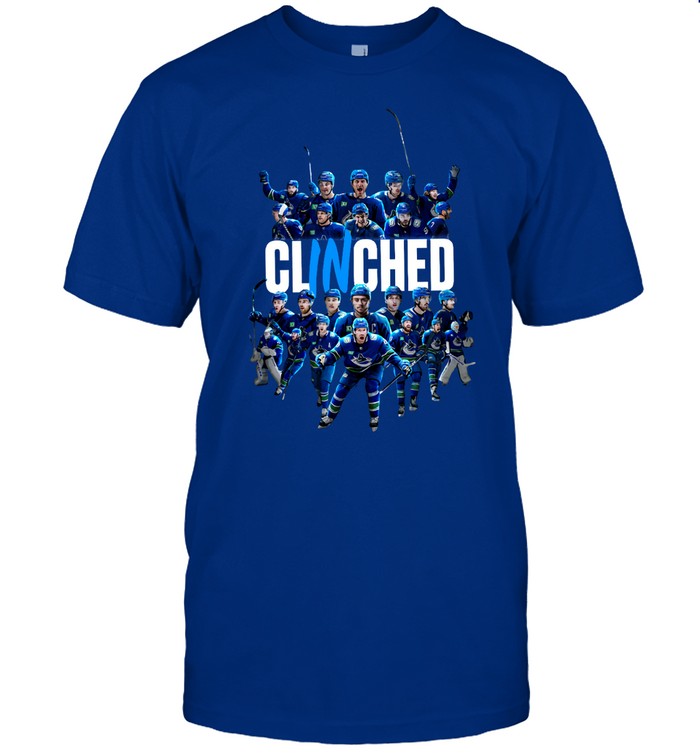 Clinched Vancouver Canucks T-Shirt