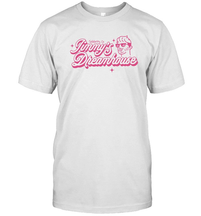 Jimmy'S Dreamhouse 2024 Shirt