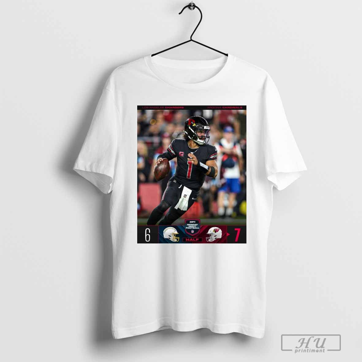 Poster Los Angeles Chargers 6 – 7 Arizona Cardinals Halftime on ESPN+ Monday Night Football T-shirt