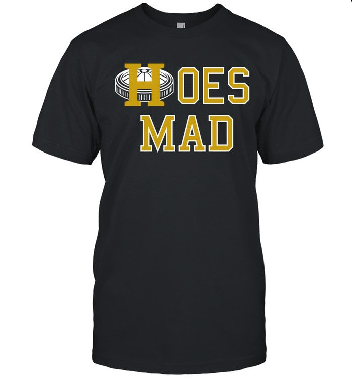 Hoes Mad Houston Tee