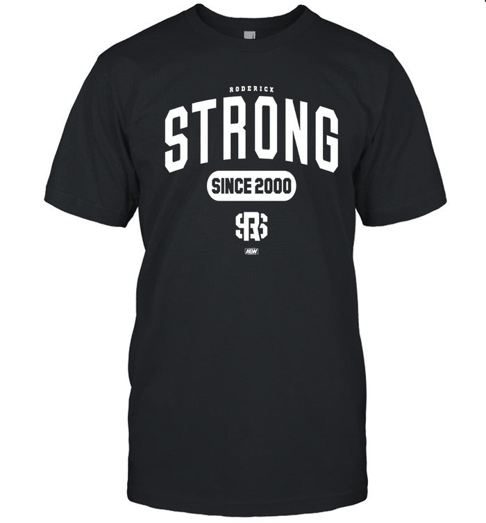 Roderick Strong Since 2000 T-Shirt