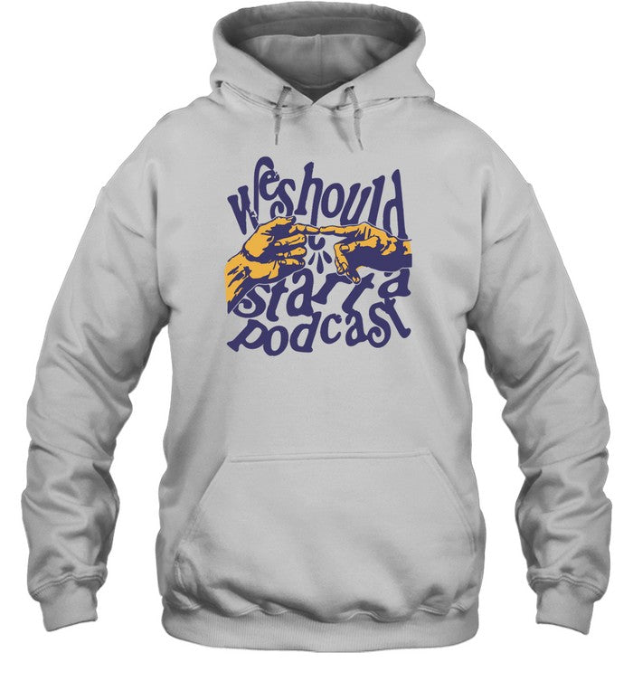 Stiff Socks We Should Start A Podcast 2024 Shirt