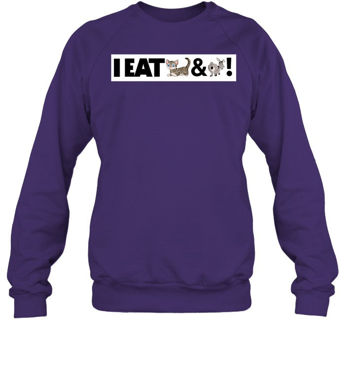 I Eat Cat And Donkey Crewneck Sweatshirt