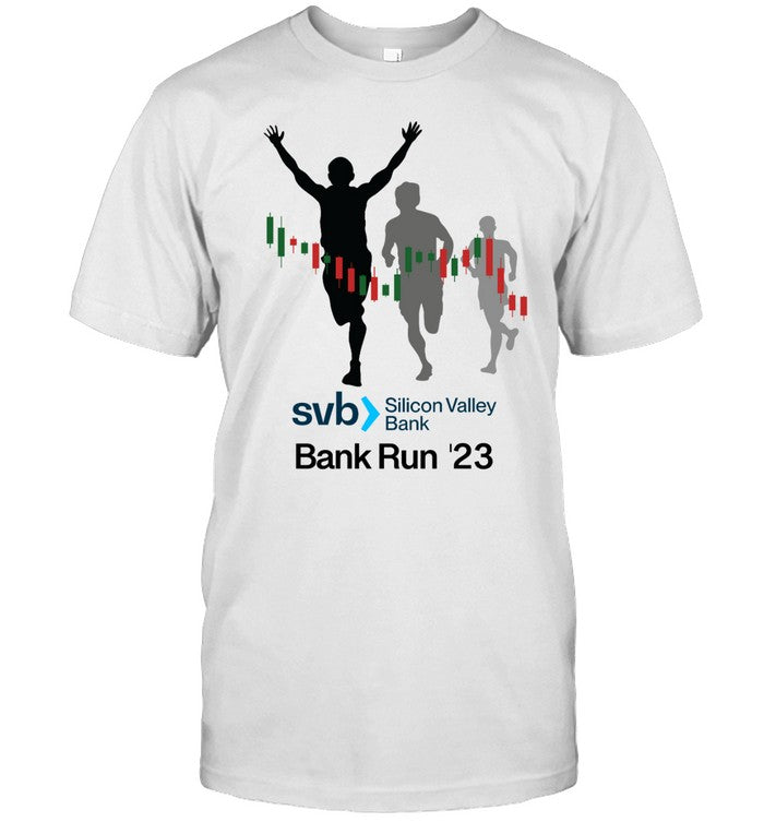 Silicon Valley Bank Run 23 T-Shirt_1