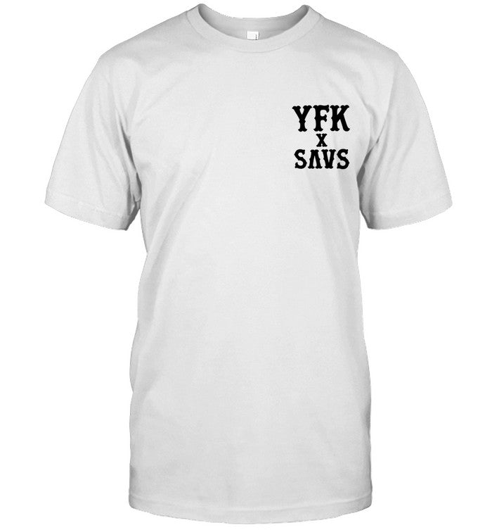Savs X Yfk T Shirt