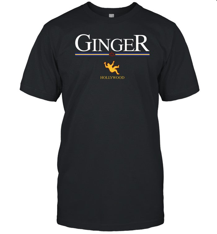 Shirt Ginger Hollywood Falling Anniversary
