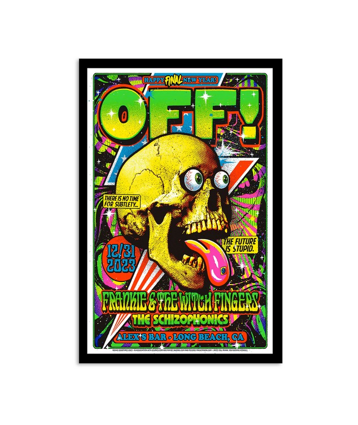 Off! December 31, 2023 Alex's Bar Long Beach, CA Poster