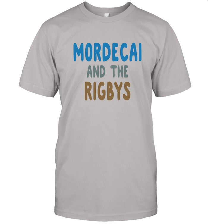 Mordecai And The Rigbys Tee
