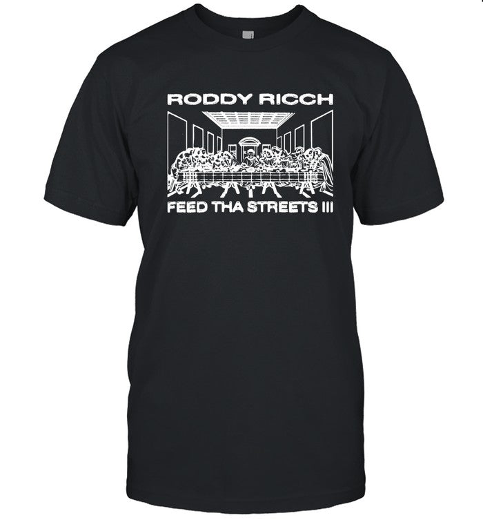 Roddy Ricch Feed Tha Streets III Last Supper Sweatshirt