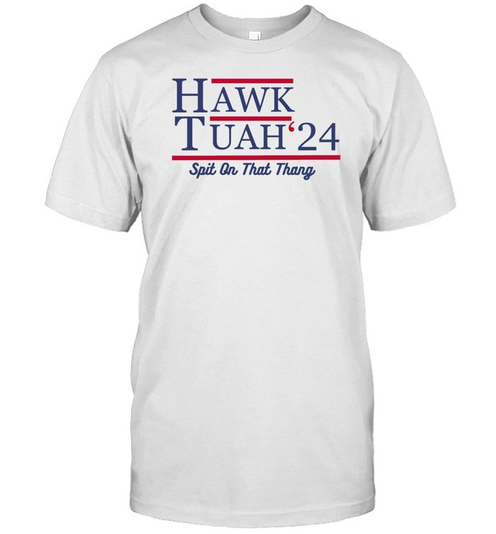 Shirt Hawk Tuah 24 Spit On That Thang_1