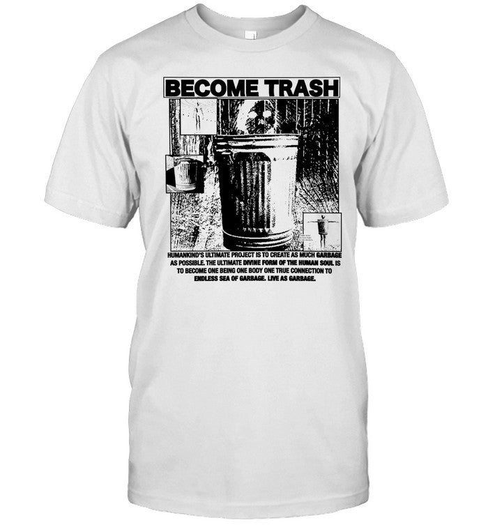 Rory Blank Become Trash Humankind's Ultimate Project Is To Create As Much Garbage As Possible