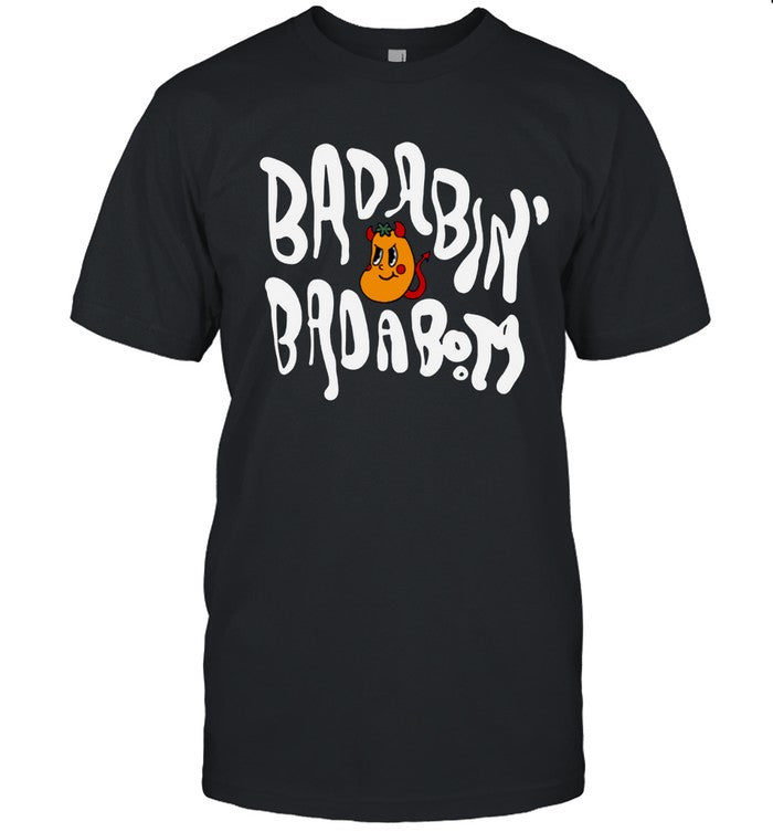 Rotten Mango Badabin' Badabom Shirts Limited