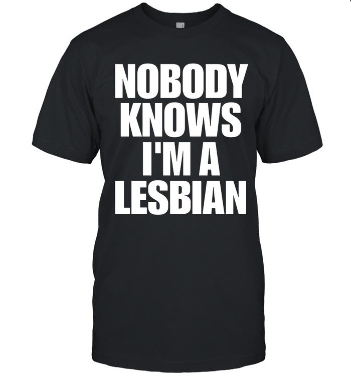 Limited Luke Nobody Knows Im A Lesbian Adult Shirt