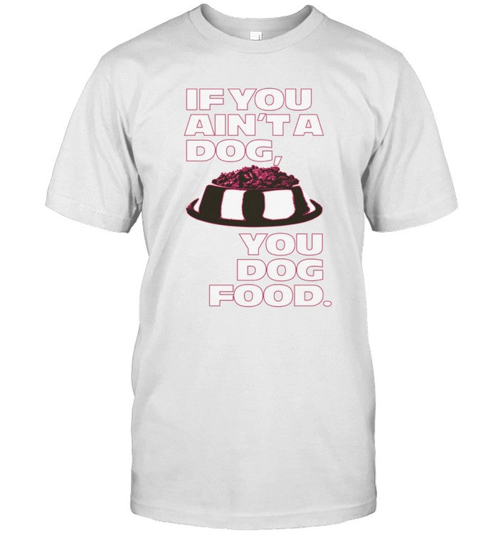 Angel Reese If You Aint A Dog T Shirt 2023_1