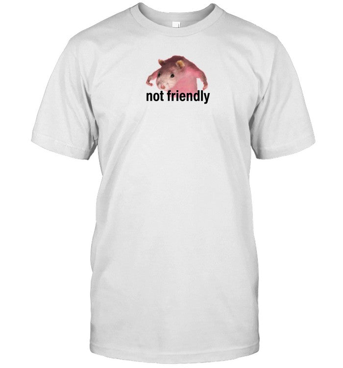 Shirt Hamster Mouse Not Friendly