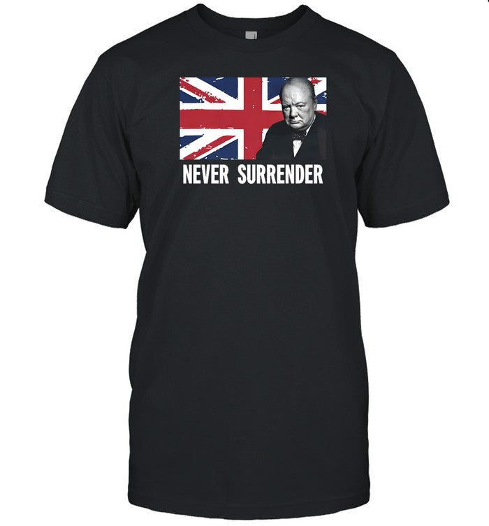 Shirt Winston Churchill Never Surrender