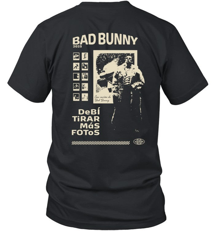 Debà Tirar Más Fotos Bad Bunny Shirt New