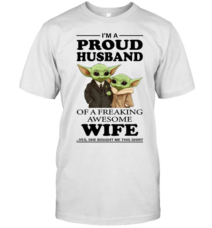 I'M A PROUD HUSBAND OF A FREAKING AWESOME WIFE ...YES. SHE BOUGHT ME THIS SHIRT_4