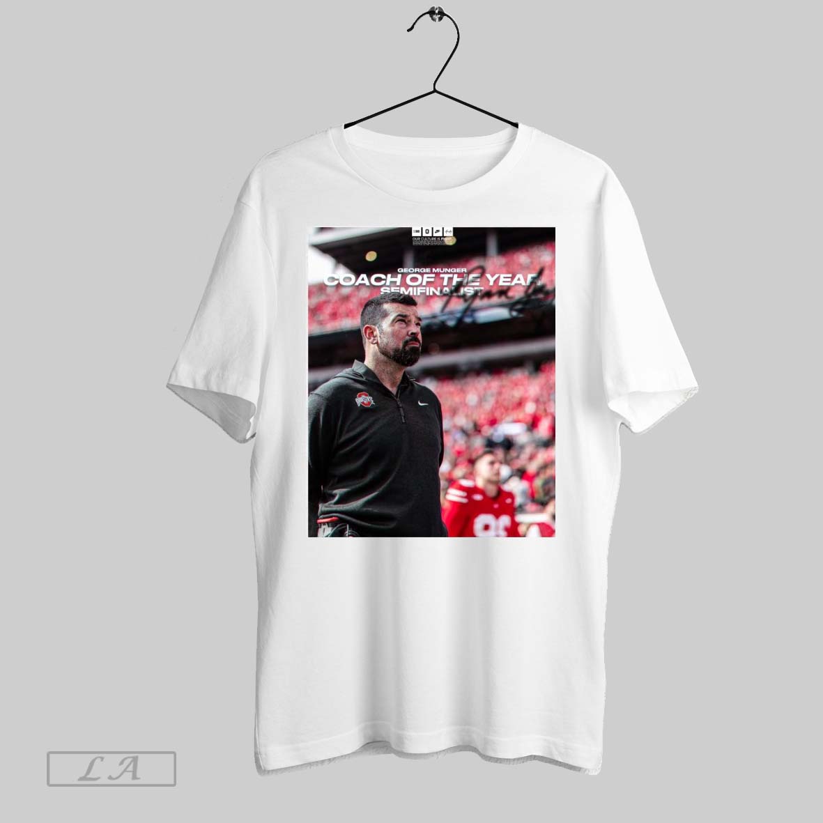 Poster Ohio State Buckeyes George Munger 2024 Coach Of The Year Semifinalist T Shirt