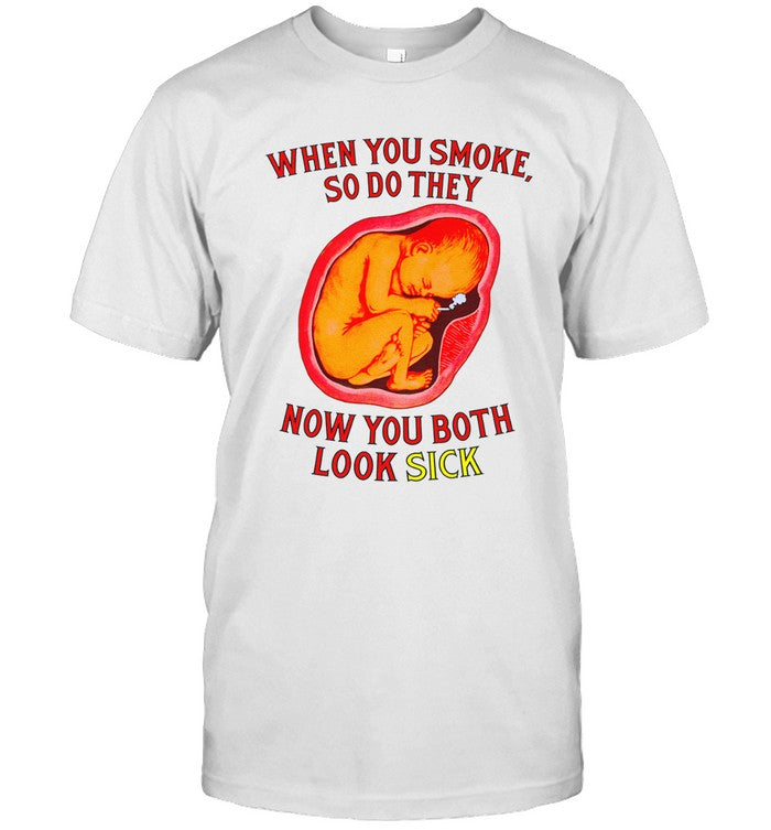 Limited The Notorious JOV When You Smoke Shirts