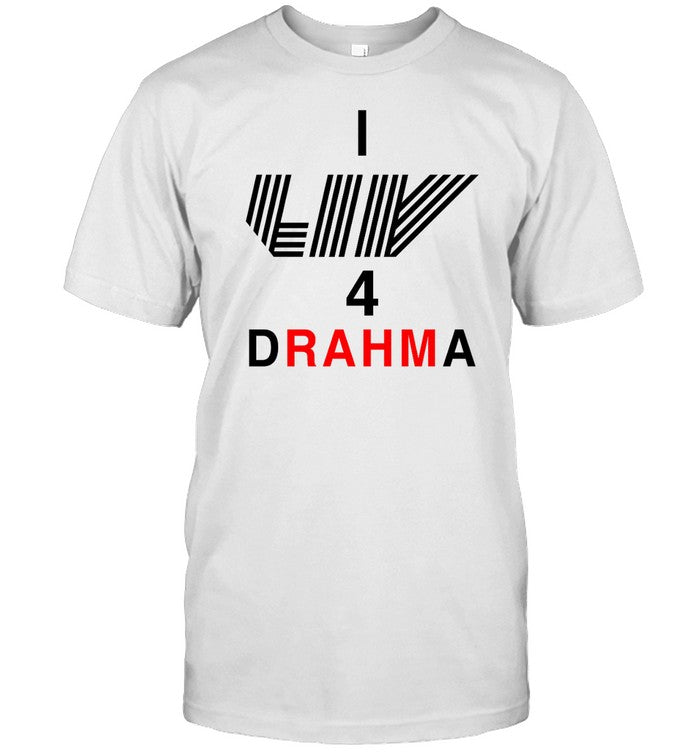 Shirt I Liv 4 Drahma