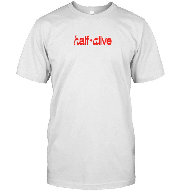 Half Alive Logo T Shirt