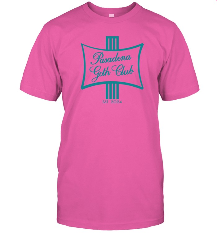 Pasadena Goth Club T-Shirt
