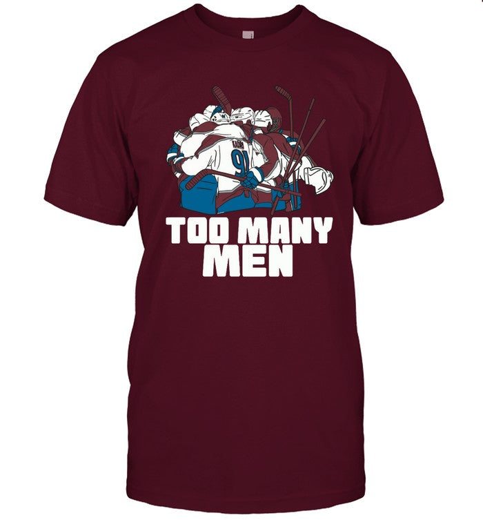 Colorado Avalanche Stanley Cup Too Many Men Shirt Limited