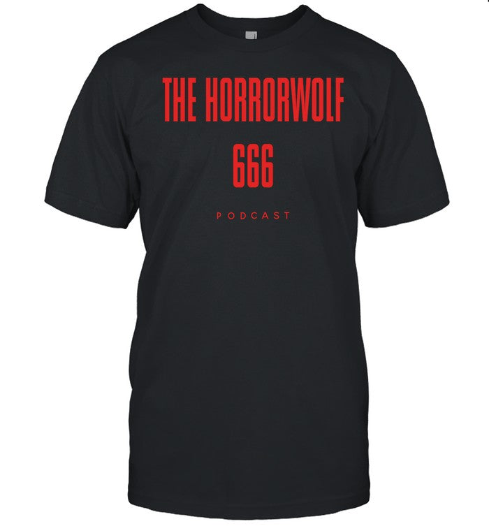 Shirt Horrorwolf666 The Horrorwolf 666 Podcast