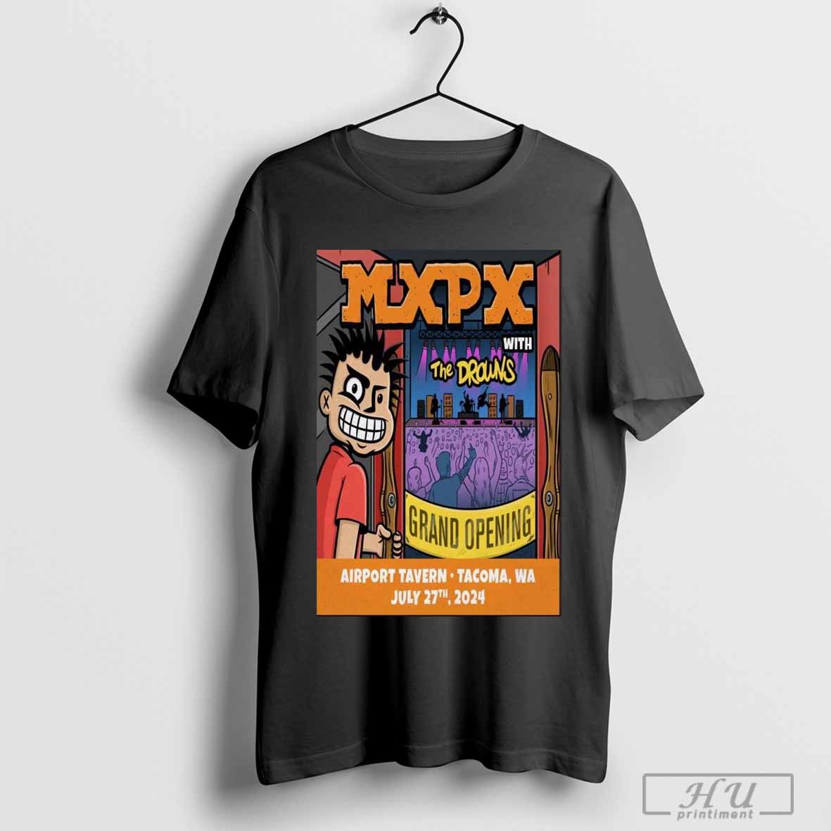 Poster MXPX With The Draws July 27 2024 Airport Tavern In Tacoma WA t-shirt