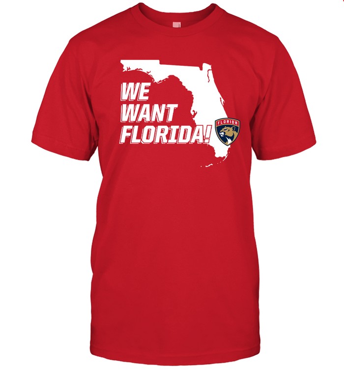 Florida Panthers We Want Florida Limited T-Shirt